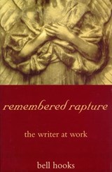 remembered rapture - bell hooks - 9781466847583