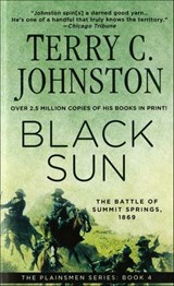 Black Sun - Terry C. Johnston - 9781466849815