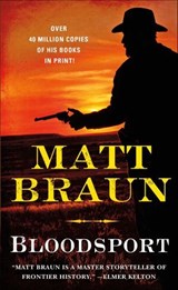 Bloodsport - Matt Braun - 9781466850965