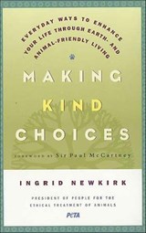 Making Kind Choices - Ingrid Newkirk ; Paul McCartney - 9781466851863