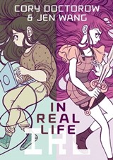 In Real Life - Cory Doctorow - 9781466858619