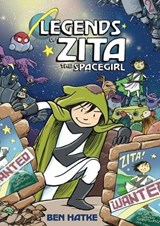 Legends of Zita the Spacegirl - Ben Hatke - 9781466858732