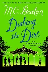Dishing the Dirt - M. C. Beaton - 9781466861183