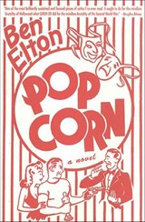 Popcorn - Ben Elton - 9781466863323