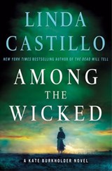 Among the Wicked - Linda Castillo - 9781466867277