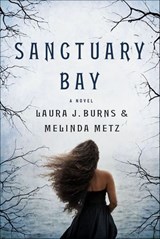 Sanctuary Bay - Laura J. Burns ; Melinda Metz - 9781466869172
