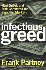 Infectious Greed - Frank Partnoy - 9781466872707