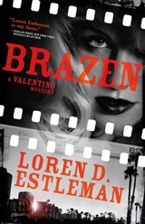 Brazen - Loren D. Estleman - 9781466874183