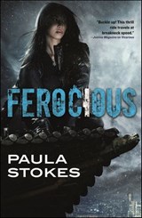 Ferocious - Paula Stokes - 9781466876217