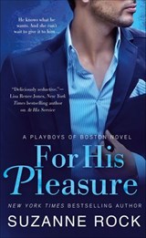 For His Pleasure - Suzanne Rock - 9781466878242
