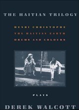 The Haitian Trilogy - Derek Walcott - 9781466880368