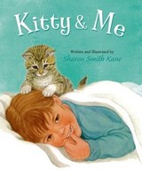Kitty and Me - Sharon Smith Kane - 9781466881310