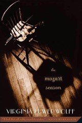 The Mozart Season - Virginia Euwer Wolff - 9781466887022