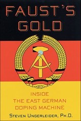 Faust's Gold - Steven Ungerleider - 9781466891852