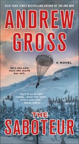 The Saboteur - Andrew Gross - 9781466892170
