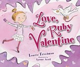 Love, Ruby Valentine - Laurie Friedman - 9781467737975