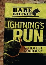 Lightning's Run - Gabriel Goodman - 9781467740111