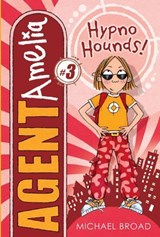 Hypno Hounds! - MIchael Broad - 9781467764056