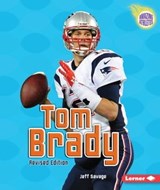 Tom Brady - Jeff Savage - 9781467764346