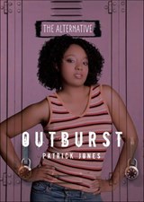Outburst - Patrick Jones - 9781467773850