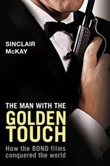The Man with the Golden Touch - Sinclair McKay - 9781468303087