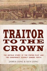 Traitor to the Crown - James Long ; Ben Long - 9781468306194