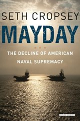 Mayday - Seth Cropsey - 9781468310009