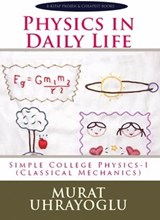 Physics In Daily Life - Murat Ukray - 9781470967314