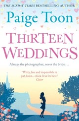 Thirteen Weddings - Paige Toon - 9781471113420