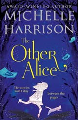 The Other Alice - Michelle Harrison - 9781471124280