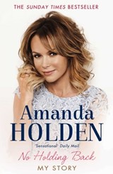 No Holding Back - Amanda Holden - 9781471125720