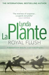 Royal Flush - Lynda La Plante - 9781471130922