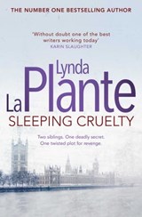 Sleeping Cruelty - Lynda La Plante - 9781471130946