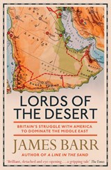 Lords of the Desert - James Barr - 9781471139802