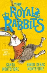 The Royal Rabbits - Santa Montefiore ; Simon Sebag Montefiore - 9781471157875