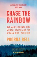 Chase the Rainbow - Poorna Bell - 9781471160714