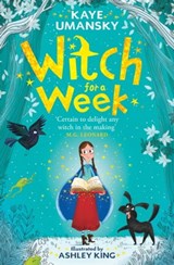 Witch for a Week - Kaye Umansky - 9781471160912