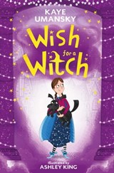 Wish for a Witch - Kaye Umansky - 9781471160929