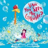 Have You Seen My Giraffe? - Michelle Robinson - 9781471163357