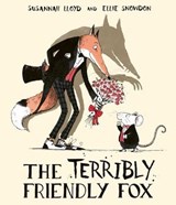 The Terribly Friendly Fox - Susannah Lloyd - 9781471165627