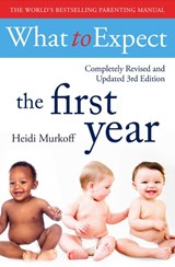 What To Expect The 1st Year [3rd Edition] - Heidi Murkoff - 9781471172090