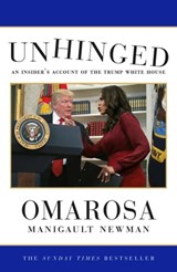Unhinged - Omarosa Manigault Newman - 9781471180453