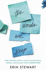 The Words We Keep - Erin Stewart - 9781471184512