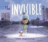 The Invisible - Tom Percival - 9781471191312