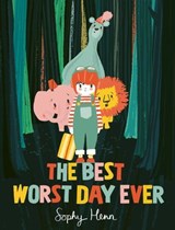 The Best Worst Day Ever - Sophy Henn - 9781471194245