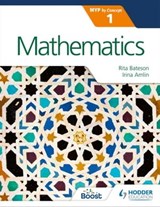 Mathematics for the IB MYP 1 - Irina Amlin ; Rita Bateson - 9781471880933