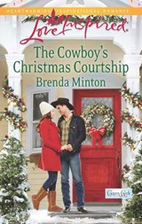 The Cowboy's Christmas Courtship (Cooper Creek, Book 7) (Mills & Boon Love Inspired) - Brenda Minton - 9781472014054