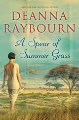 A Spear of Summer Grass - Deanna Raybourn - 9781472015471