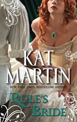 Rule's Bride (The Bride Trilogy, Book 3) - Kat Martin - 9781472016218