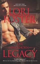ThE BUCKHORN LEGACY - Lori Foster - 9781472018236